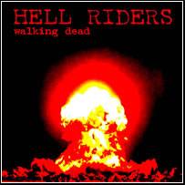 Hell Riders (ITA-1) : Walking Dead